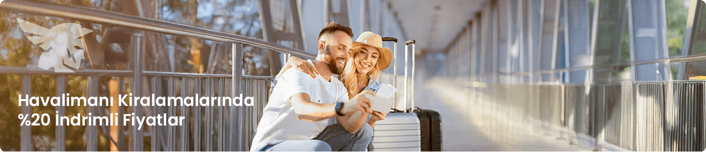 Havalimanı Kiralamalarında %20 İndirimli Fiyatlar